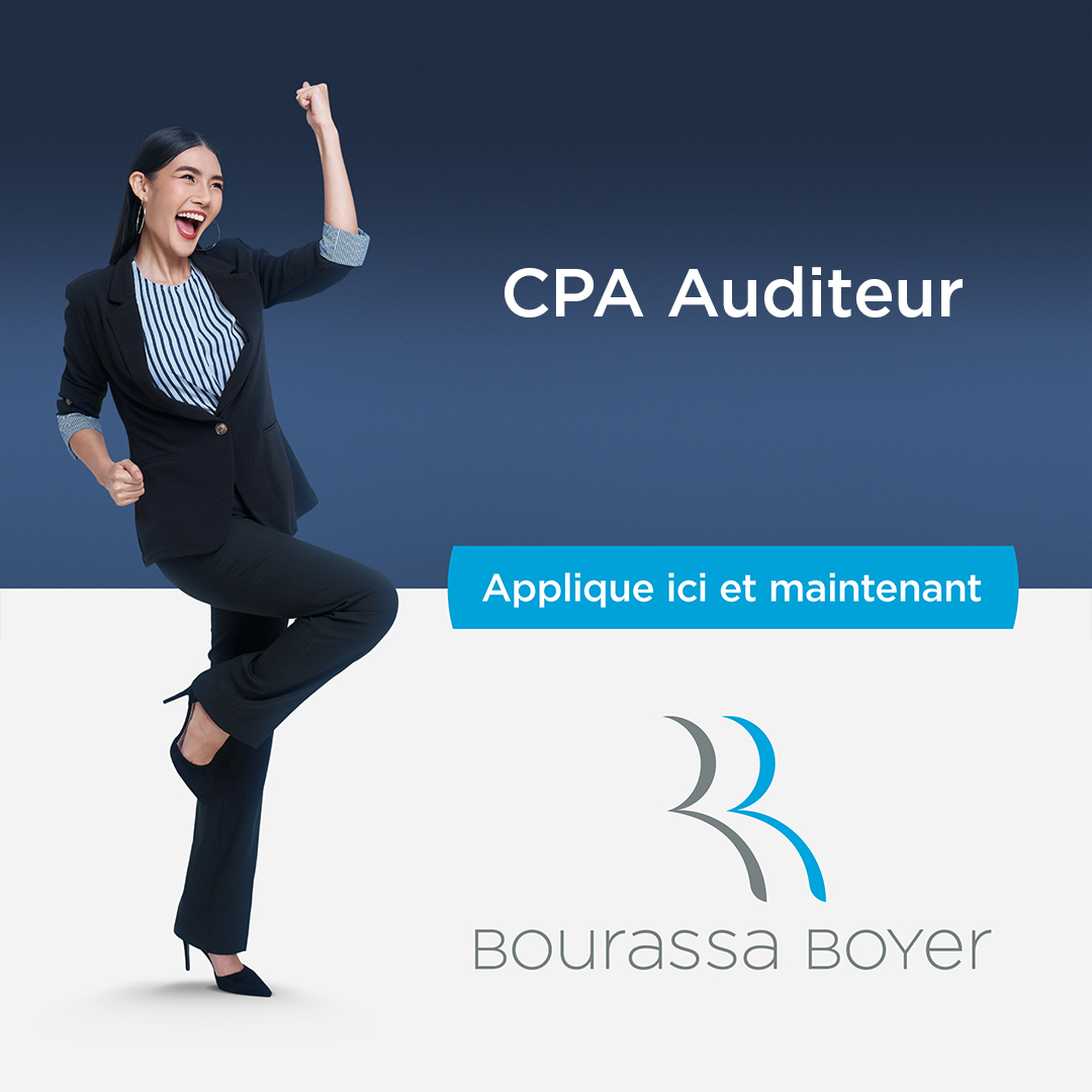 Bourassa Boyer Recrutement CPA Auditeur 1080x1080 1 - Quelles sont les compétences requises pour réussir comme cpa auditeur?